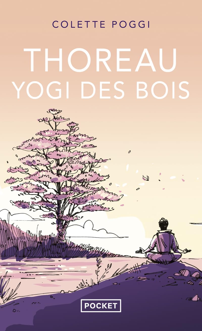 Thoreau Yogi des bois, Colette Poggi